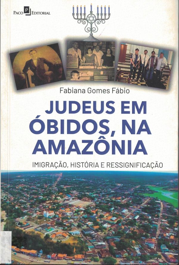 Judeus em Óbidos, na Amazônia